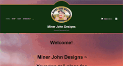 Desktop Screenshot of minerjohndesigns.com